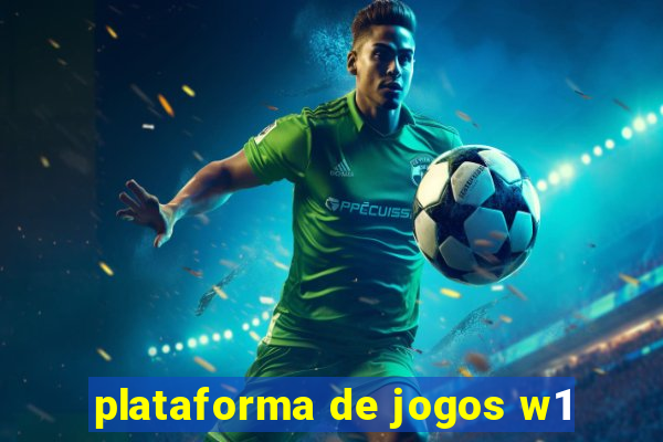 plataforma de jogos w1